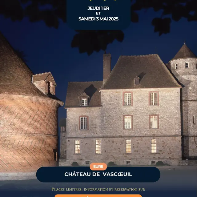 Nocturne chateau de Vascoeuil mai 2025
