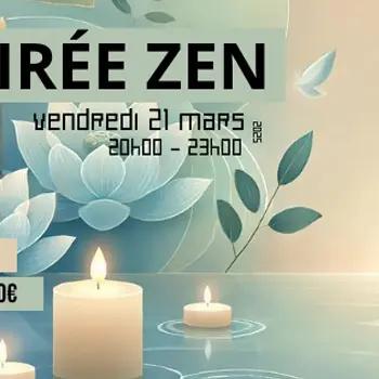 Soirée Zen
