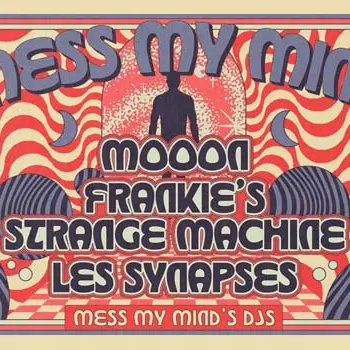 Mess my mind 2025