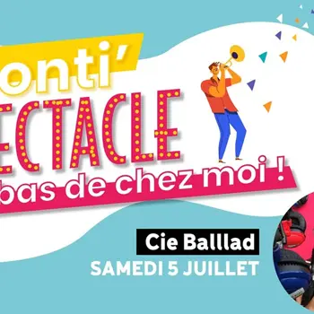 Monti'Spectacle - Cie Balllard