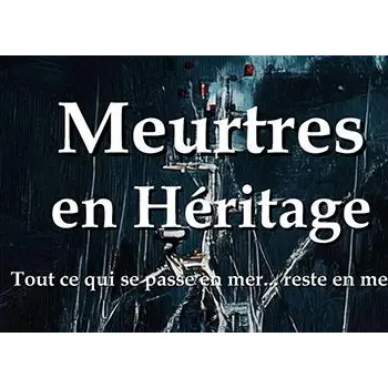 Meurtres en héritages