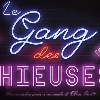 Le Gang des Chieuses