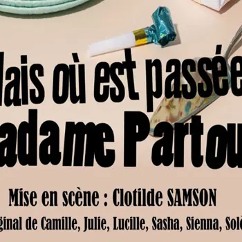 Mais où est donc passée Madame Partout