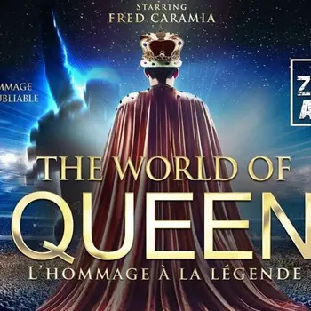 The World of Queen - L'hommage à la légende
