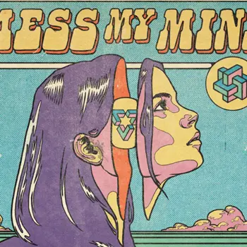 Mess My Mind 2026