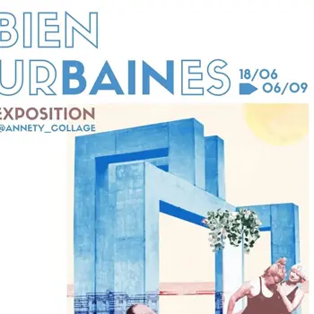 Exposition : Bien urbaines