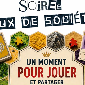 Soirée jeux de société