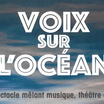 Concert : Voix sur l’océan