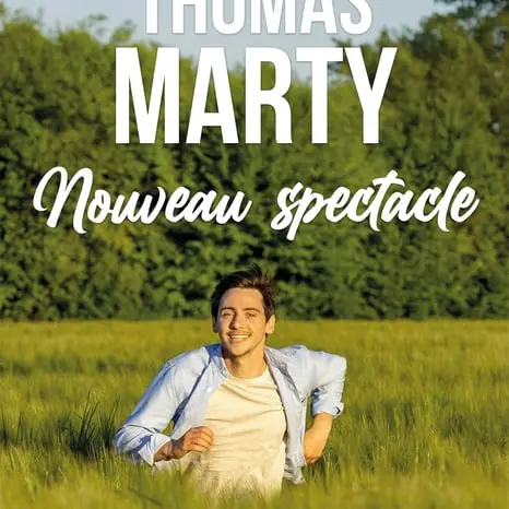Spectacle Thomas Marty, Forges-les-Eaux