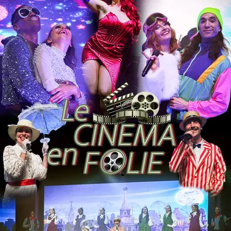 Spectacle le cinema en folie - Forges-les-Eaux