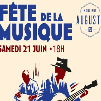 Fête de la musique - Monsieur Auguste