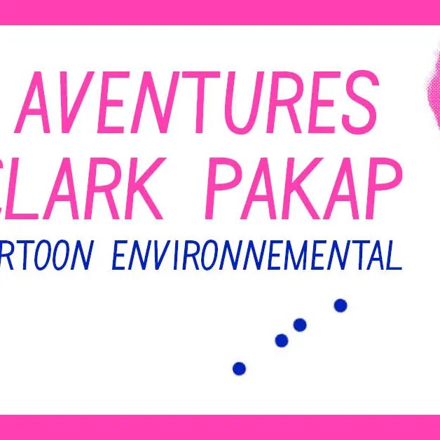Les aventures de Clark Pakap
