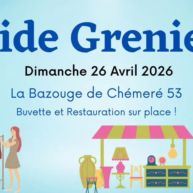 vide grenier la bazouge de chemere