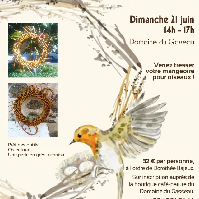 Atelier mangeoire pour oiseaux en osier - Domaine du Gasseau - 21 06 2026