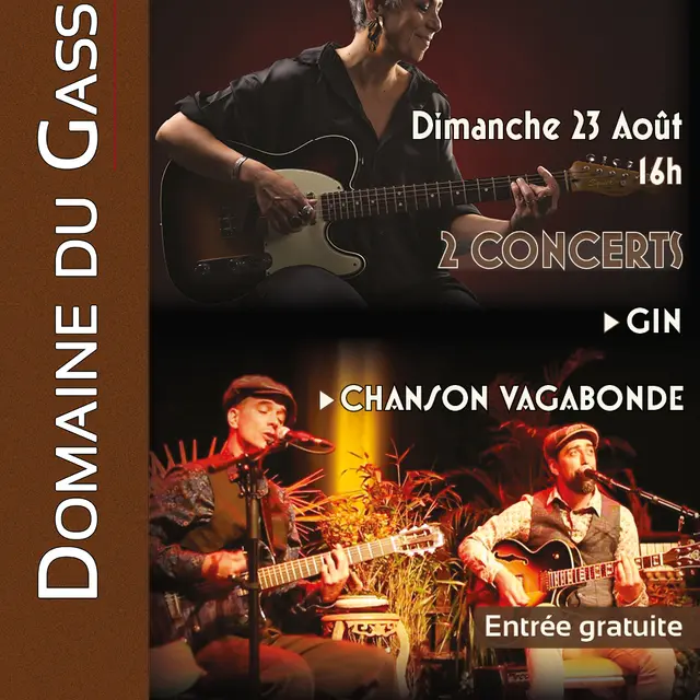 Concert Gin + Chanson Vagabonde - Domaine du Gasseau - été 2026