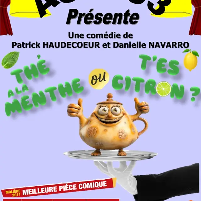 Thé à la menthe ou t'es citron ?