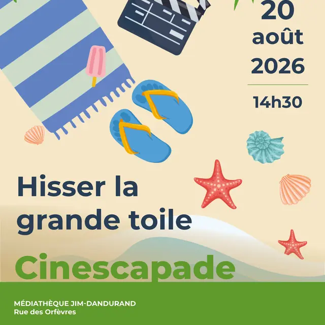 Cinescapade Hissez la grande voile