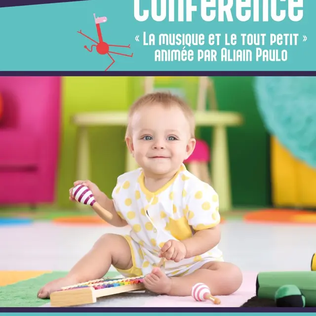 Conférence la musique et le tout petit - Antigny - 85
