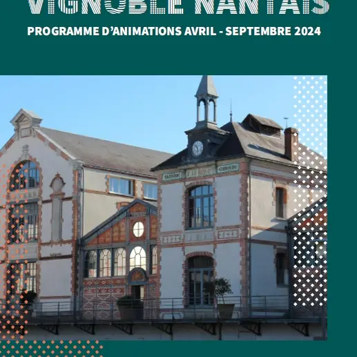 programme rendez vous pays d'art et d'histoire du vignoble nantais 2024