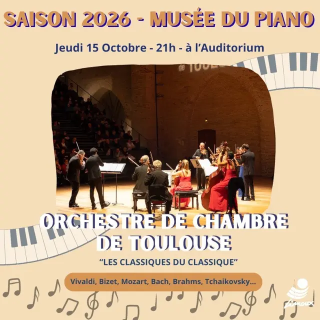 SAISON MUSICALE À L'AUDITORIUM - ORCHESTRE DE CHAMBRE DE TOULOUSE