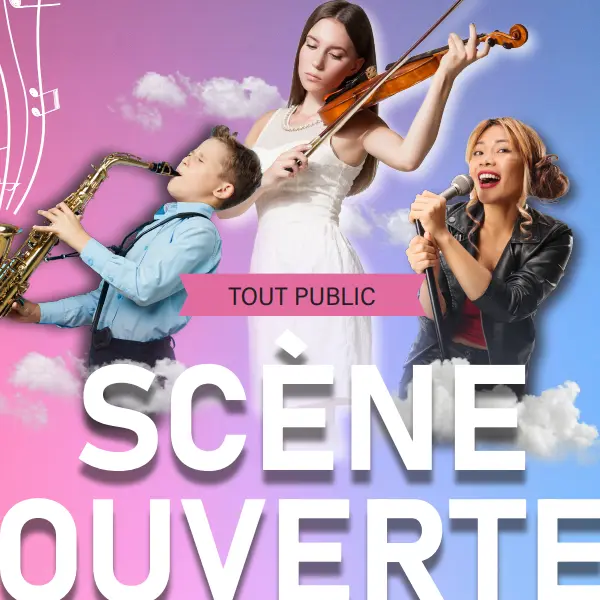 Scène ouverte