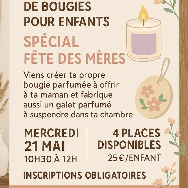 atelier de créations de bougies pour enfants spécial fête des mères