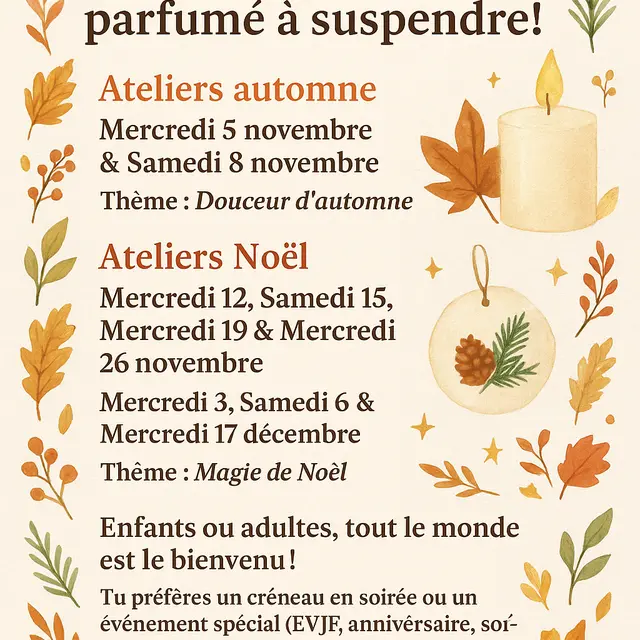 🍁 Ateliers bougies & galets parfumés – Spécial automne & Noël 🎄