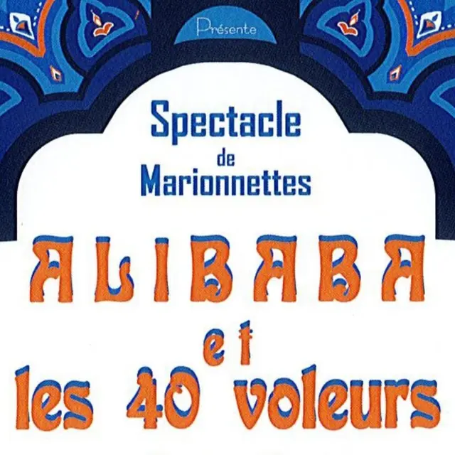 Ali Baba et les 40 voleurs - Spectacle de marionnettes