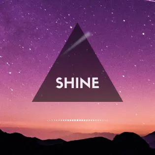 Shine