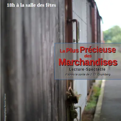 La Plus Précieuse des Marchandises