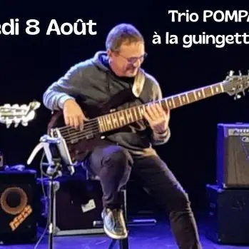 8 Août trio pompa swing concert guingette neuvic