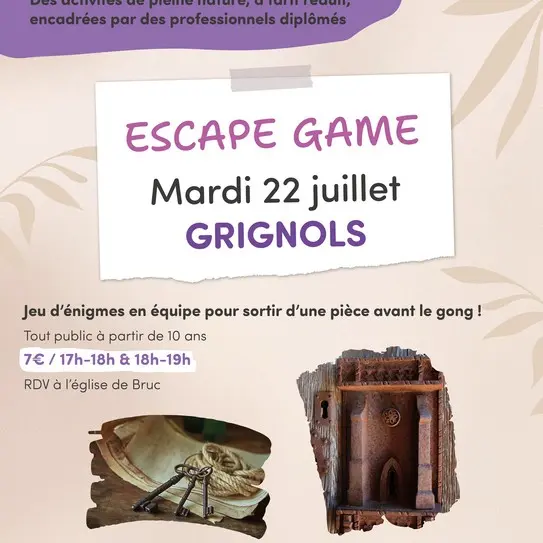 22 juillet_Grignols_EscapeGame
