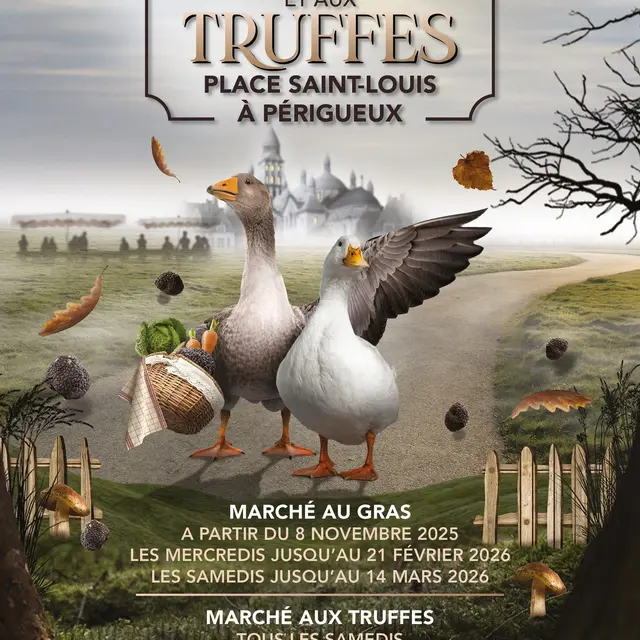 Marchés aux gras et aux truffes