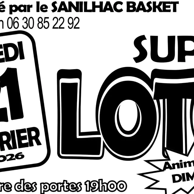 Super loto SAS Basket Notre Dame de Sanilhac