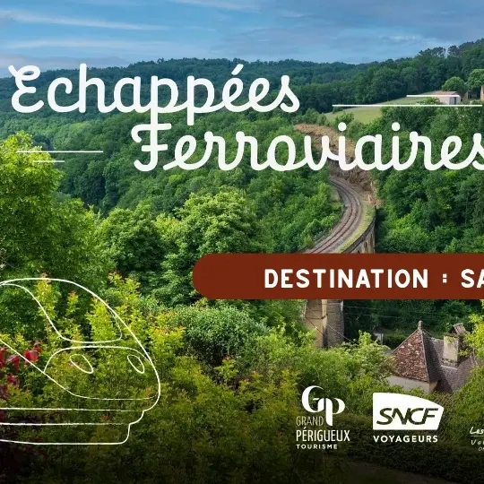 échappée ferroviaire direction Sarlat