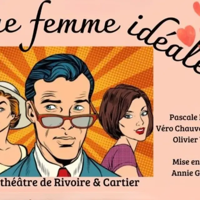 Théâtre Une femme idéale Mars 2026 Issigeac