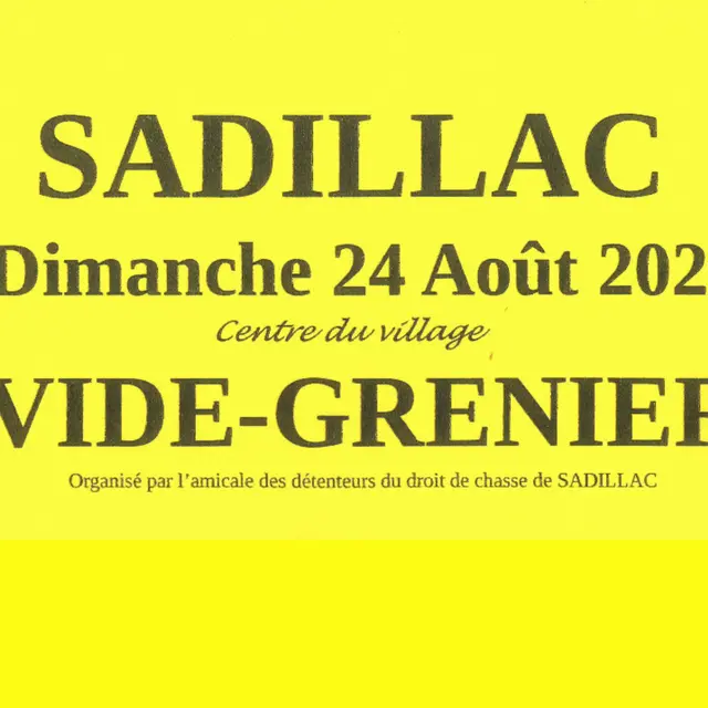 Vide Grenier Sadillac 24 Août