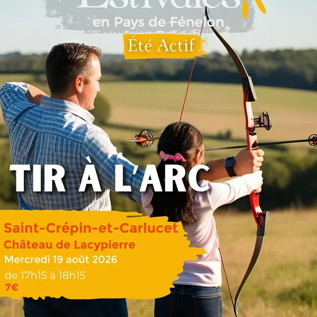 Visuels Estivales 2026 Tir à l'arc St Crépin er carlucet