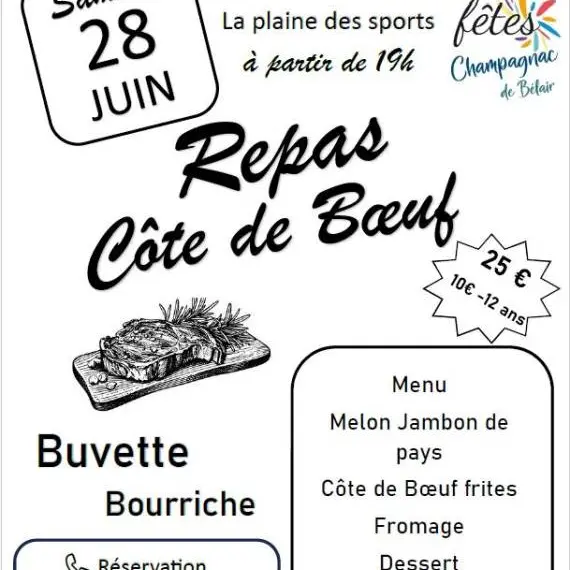 repas côte de boeuf Champagnac 28.06