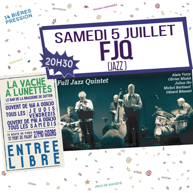 Concert FJQ La Vache à Lunettes 05 07 25
