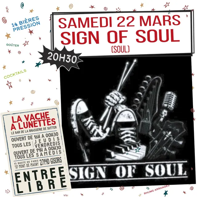 Concert Sign of Soul La Vache à Lunettes 22 03 25