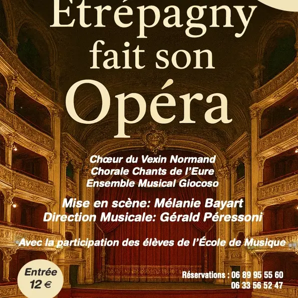Étrépagny fait son opéra 28 03 26