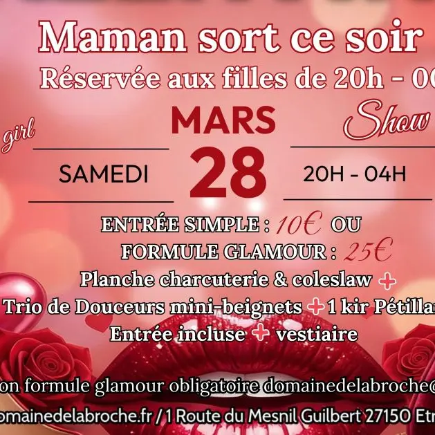 Maman sort ce soir Domaine de la Broche 28 03 26