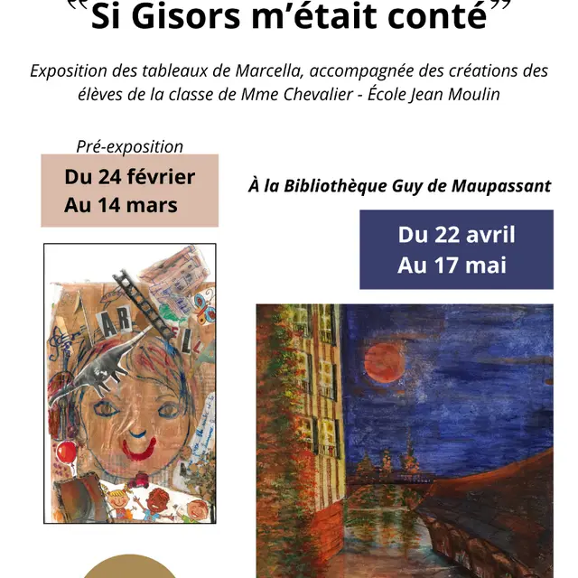 Si Gisors m'était conté Gisors 24.02 14.03 25