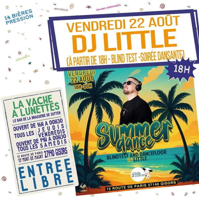 Soirée dansante blind test DJ Little La Vache à Lunettes 22 08 25