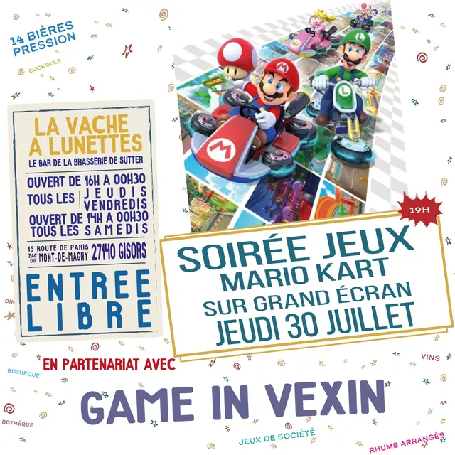 Soirée jeux Mario Kart La Vache à Lunettes Gisors 30 07 26