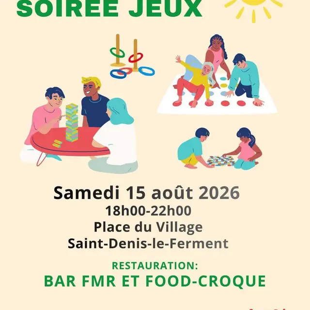 Soirée jeux Saint-Denis-le-Ferment 15 08 26