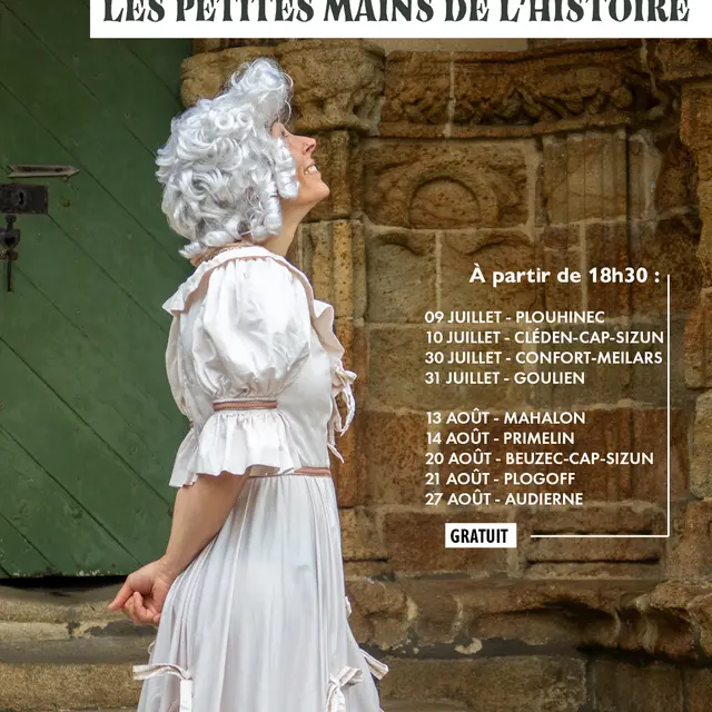 Balades Théâtralisées Les Petites Mains de l'Histoire
