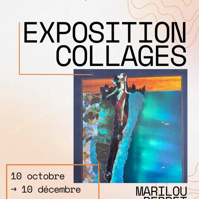 Exposition Collages Marilou Perret
