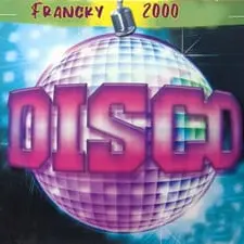 Francky 2000 Disco